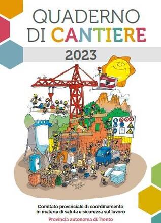 Sicurezza sul lavoro: pubblicato il Quaderno di Cantiere 2023 