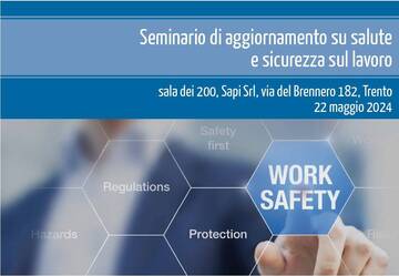 Salute e sicurezza sul lavoro: un seminario d’aggiornamento